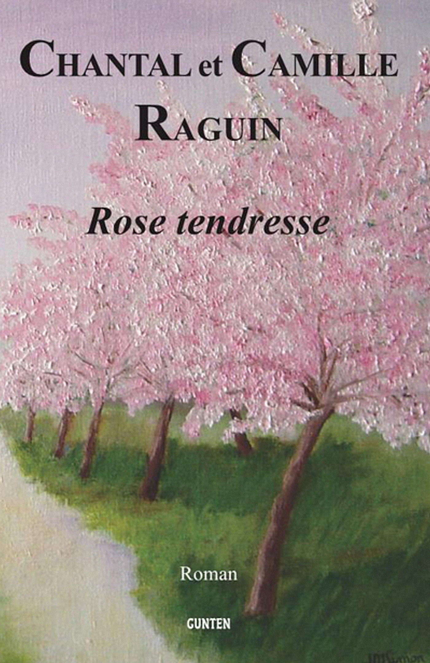 ebook cover of Rose tendresse, by Camille Raguin, Chantal Raguin