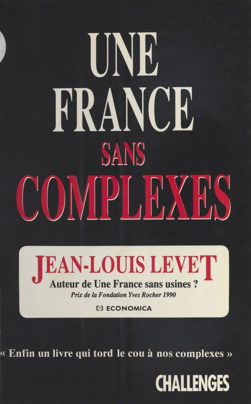 Couverture ebook de Une France sans complexes, de Levet/Jean-Louis