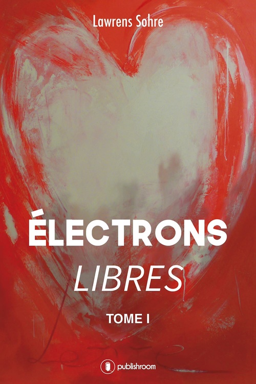 Couverture ebook de Électrons libres, de Lawrens Sohre