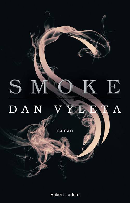 ebook cover of Smoke - Edition française, by Dan Vyleta