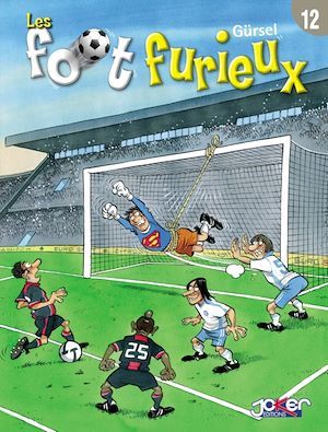 ebook cover of Les Foot furieux T12, by Gurcan Gürsel