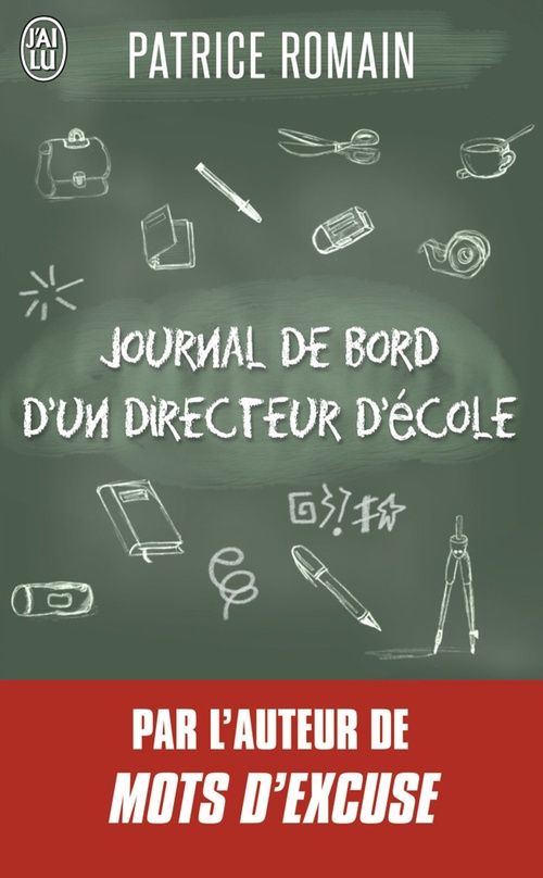 ebook cover of Journal de bord dun directeur décole, by Patrice Romain