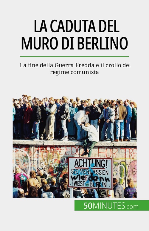 Couverture ebook de La caduta del muro di Berlino, de Véronique Van Driessche