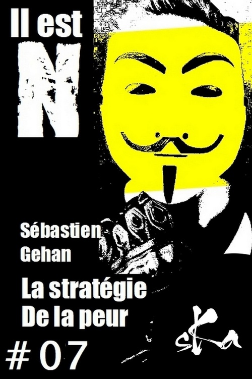 Couverture ebook de La stratégie de la peur #07, de Sebastien Gehan