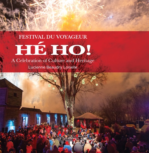 Couverture ebook de Festival du Voyageur HÉ HO!, de Lucienne Beaudry Loiselle
