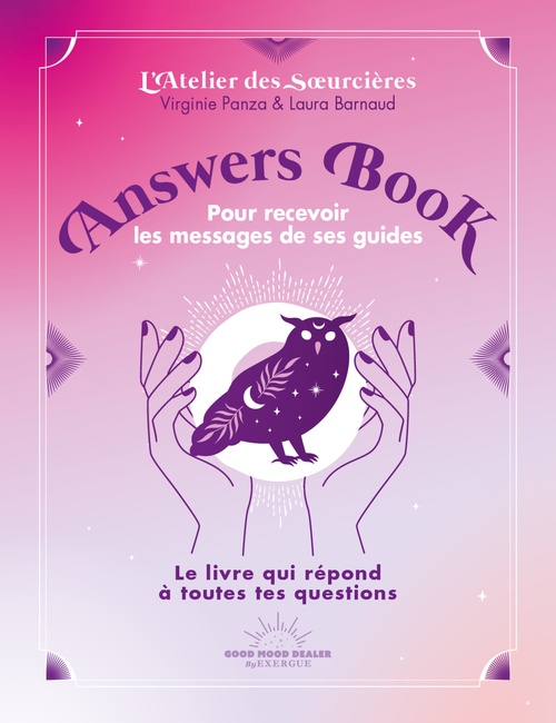 Couverture ebook de Answers Book - Pour recevoir les messages de ses guides, de Laura Barnaud, Virginie Panza