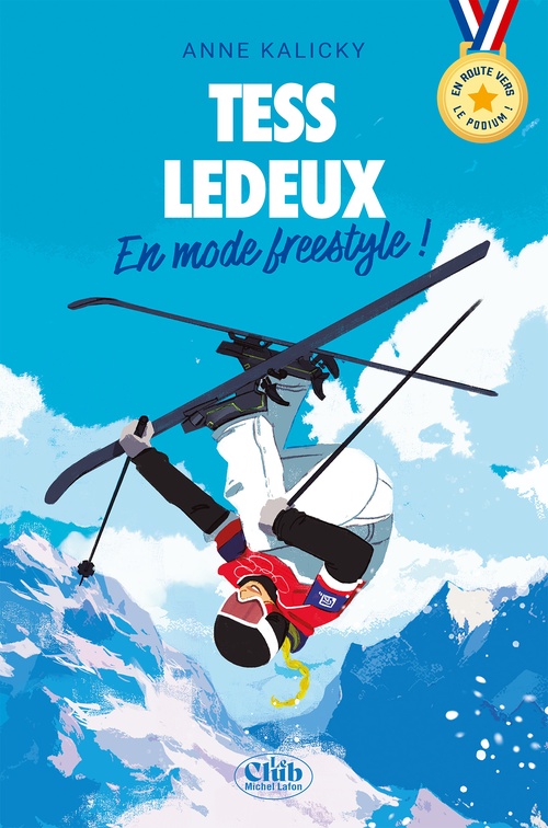 ebook cover of En route vers le podium - Tess Ledeux : En mode freestyle !, by Anne Kalicky