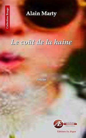 ebook cover of Le coût de la haine, by Alain Marty