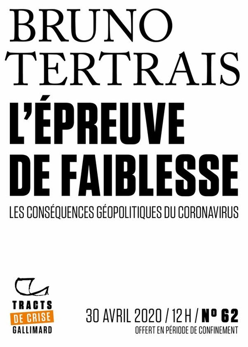 ebook cover of Tracts de Crise (N°62) - L´Épreuve de faiblesse, by Bruno Tertrais