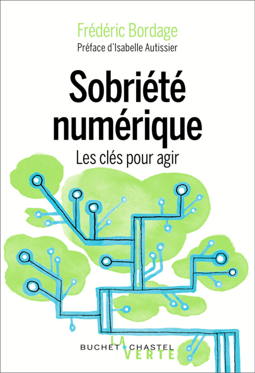 Couverture ebook de Sobriété numérique. Les clés pour agir, de Frédéric Bordage