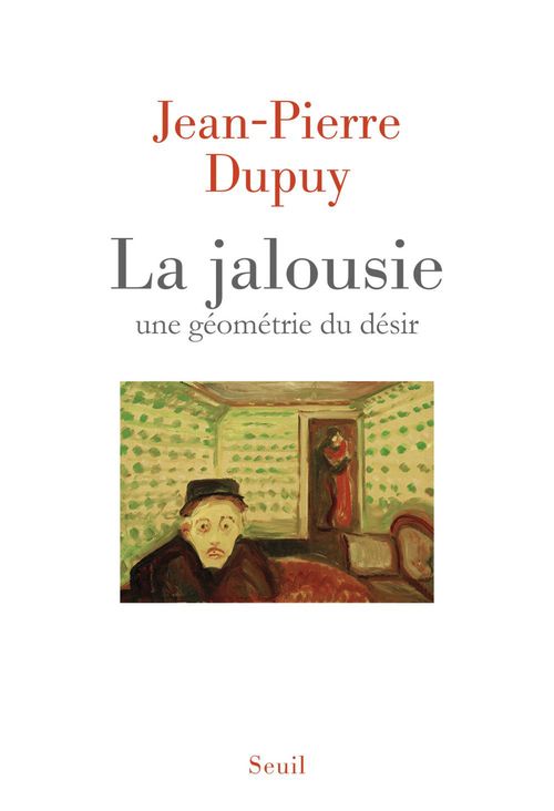 ebook cover of La Jalousie. Une géométrie du désir, by Jean-pierre Dupuy