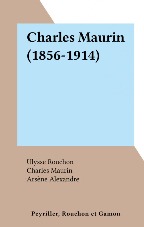 Couverture ebook de Charles Maurin (1856-1914), de Ulysse Rouchon