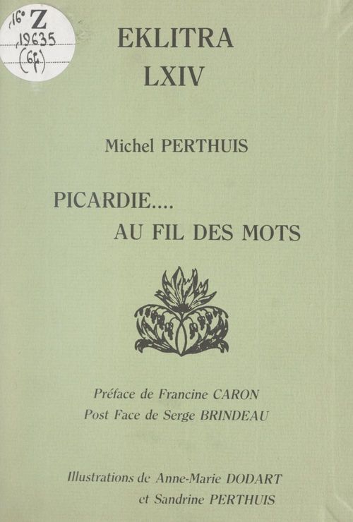 Couverture ebook de Picardie.... au fil des mots, de Michel Perthuis