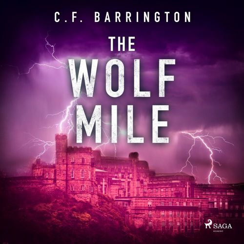 Couverture audiobook de The Wolf Mile, de C.F. Barrington