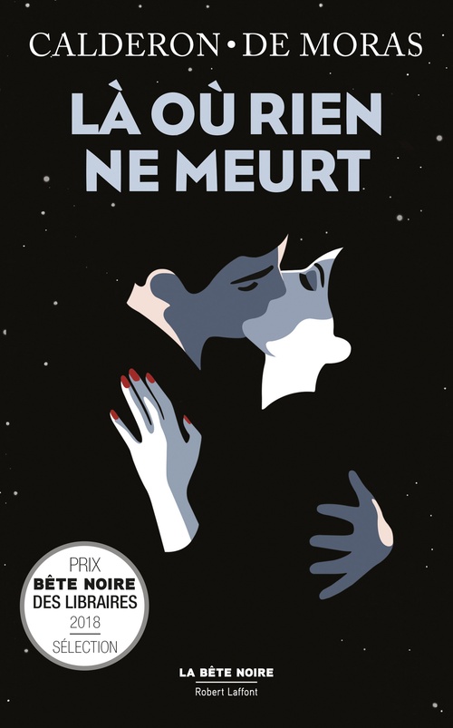 Couverture ebook de Là où rien ne meurt, de Franck Calderon, Hervé de Moras