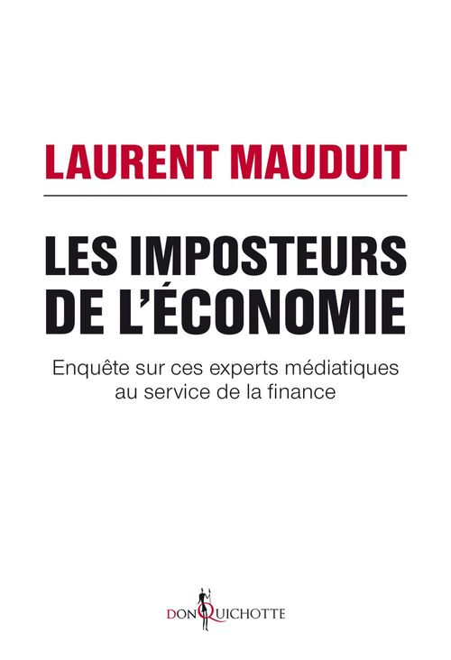 ebook cover of Les Imposteurs de l'économie, by Laurent Mauduit