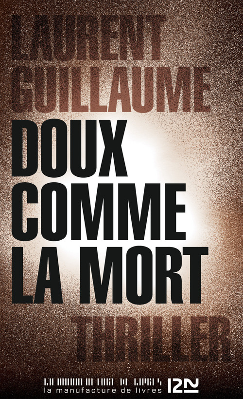 ebook cover of Doux comme la mort, by Laurent Guillaume