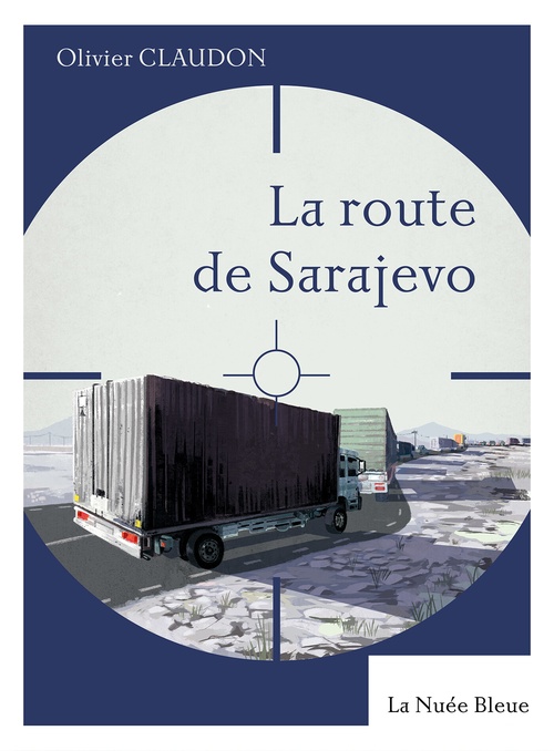 Couverture ebook de La route de Sarajevo, de Olivier Claudon
