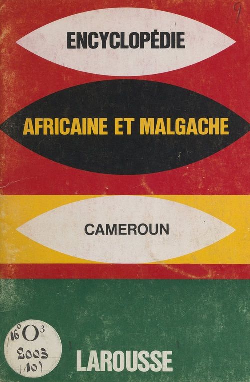 Couverture ebook de Encyclopédie africaine et malgache : République du Cameroun, de Collectif