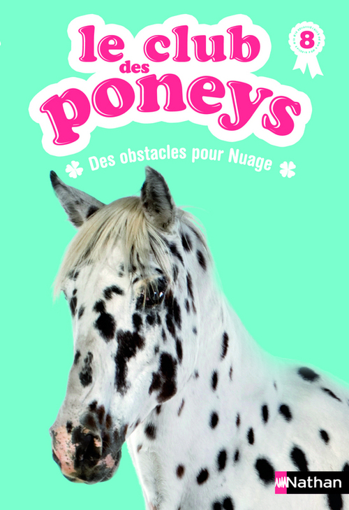 ebook cover of Le club des poneys t8: des obstacles pour nuage, by Sylvie Baussier, Olivier Rabouan