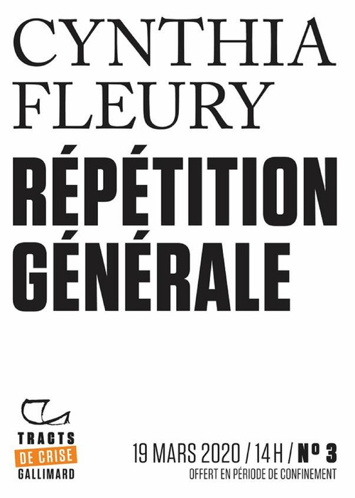 Couverture ebook de Tracts de Crise (N°03) - Répétition générale, de Cynthia Fleury