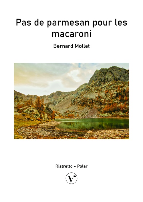 ebook cover of Pas de parmesan pour les macaroni, by Bernard Mollet