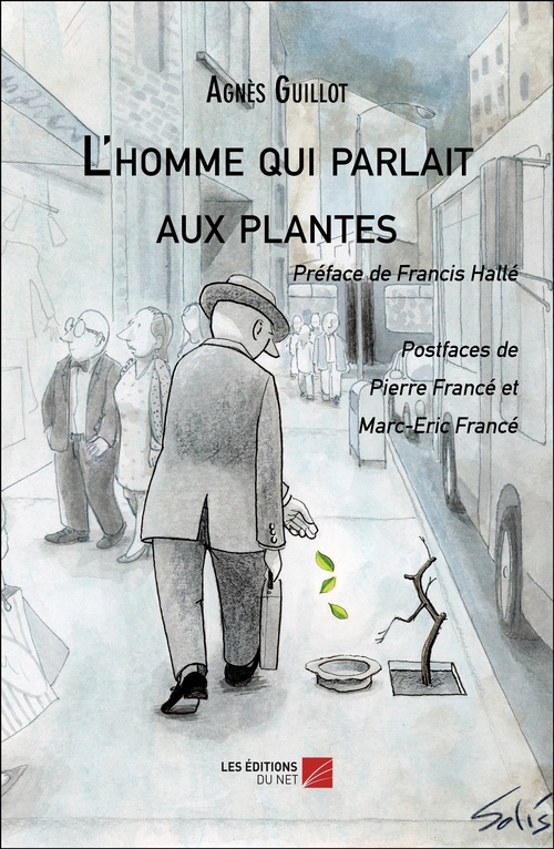 Couverture ebook de L'homme qui parlait aux plantes, de Agnes Guillot