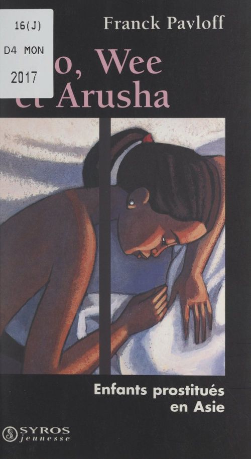 ebook cover of Lao, Wee et Arusha, enfants prostitués en Asie, by Franck Pavloff