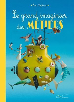 ebook cover of Le grand imaginier des métiers, by Eric Puybaret