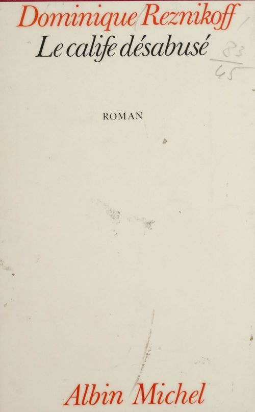 ebook cover of Le calife désabusé, by Dominique Reznikoff