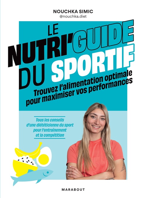 ebook cover of Le nutri'guide du sportif, by Nouchka Simic