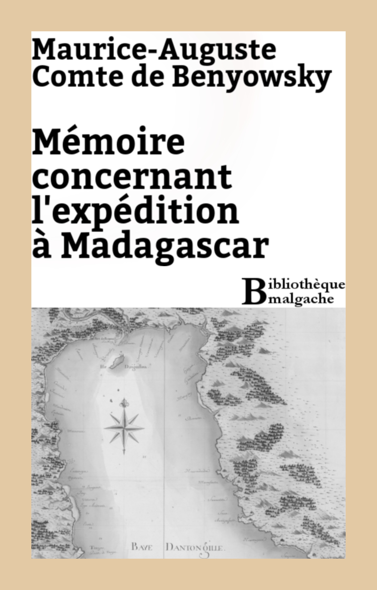 ebook cover of Mémoire concernant l'expédition à Madagascar, by Maurice-Auguste Comte De Benyowsky