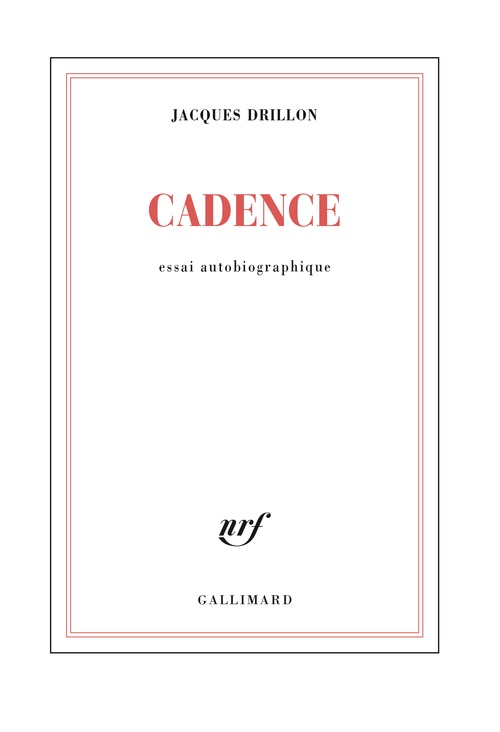 ebook cover of Cadence. Essai autobiographique, by Jacques Drillon