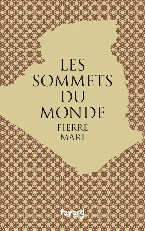 Couverture ebook de Les sommets du monde, de Pierre Mari