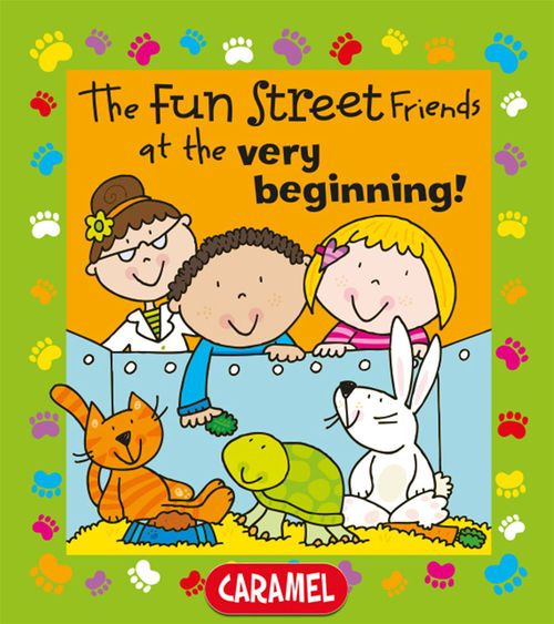 ebook cover of The Fun Street Friends at the Very Beginning!, by Fun Street Friends, Simon Abbott