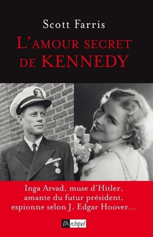 Couverture ebook de L'amour secret de Kennedy, de Scott Farris