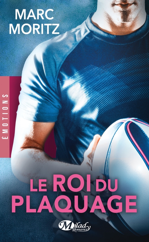 ebook cover of Le Roi du plaquage, by Marc Moritz