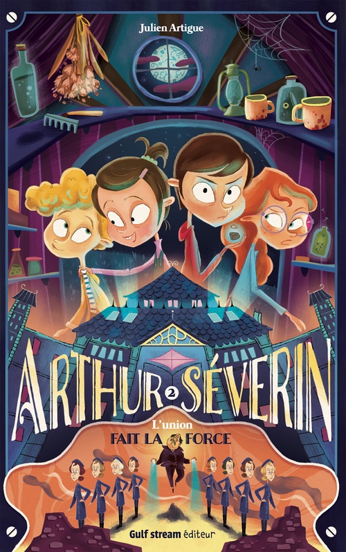 ebook cover of Arthur Séverin - Tome 2 L'Union fait la force, by Julien Artigue