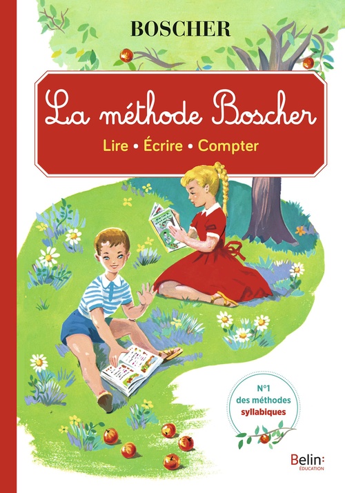 Couverture ebook de La Méthode Boscher. Lire - écrire - compter, de Garnier, M. et V. Boscher, Marie-Josèphe Carré, J. Chapron