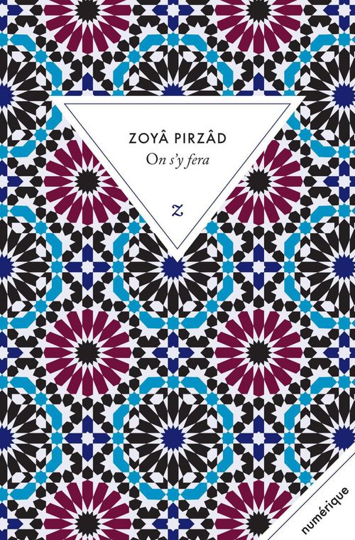 Couverture ebook de On s'y fera, de Zoyâ Pirzâd
