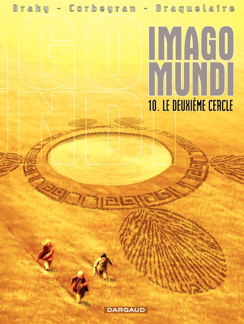 ebook cover of Imago Mundi - Tome 10 - Le deuxième Cercle, by Luc Brahy, Achille Braquelaire, Eric Corbeyran