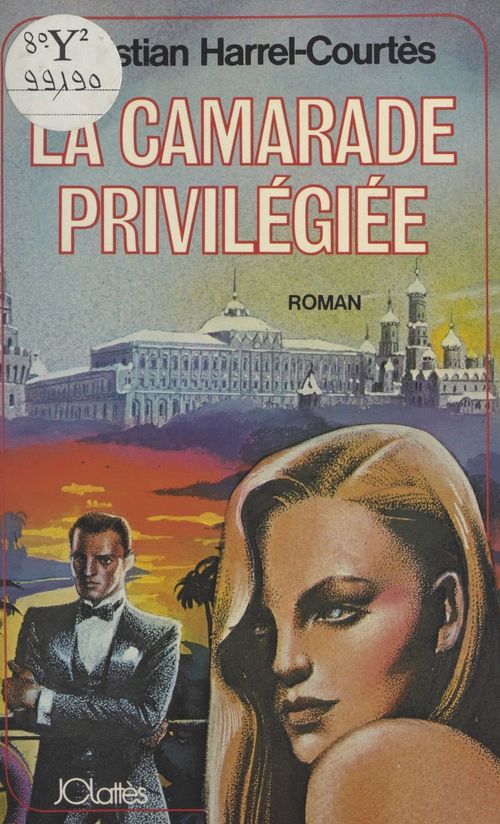 Couverture ebook de La camarade privilégiée, de Christian Harrel-Courtes