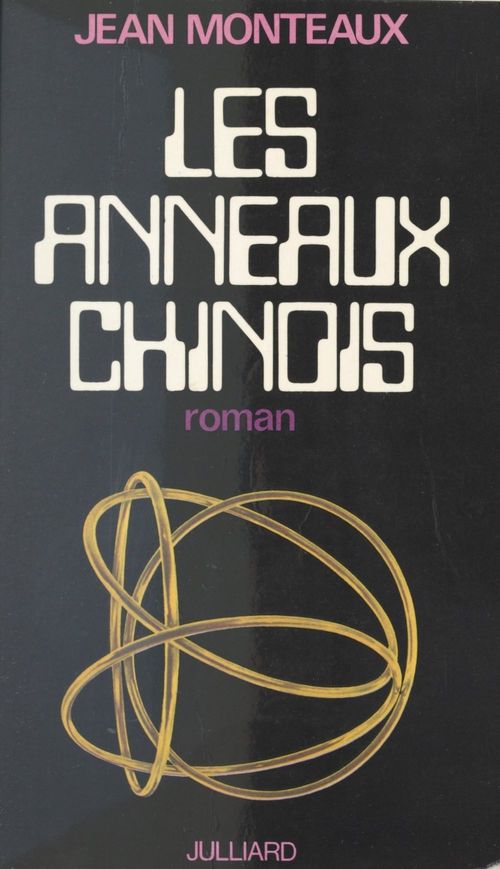 ebook cover of Les anneaux chinois, by Jean Monteaux