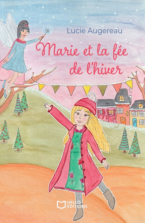 ebook cover of Marie et la fée de l'hiver, by Lucie Augereau
