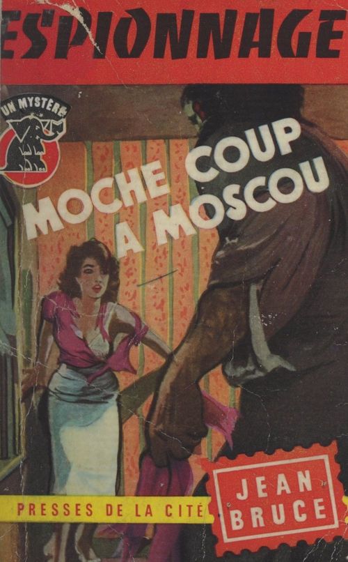 ebook cover of Moche coup à Moscou, by Jean Bruce