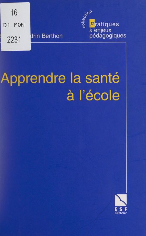 Couverture ebook de Apprendre la santé à l'école, de Brigitte Sandrin Berthon