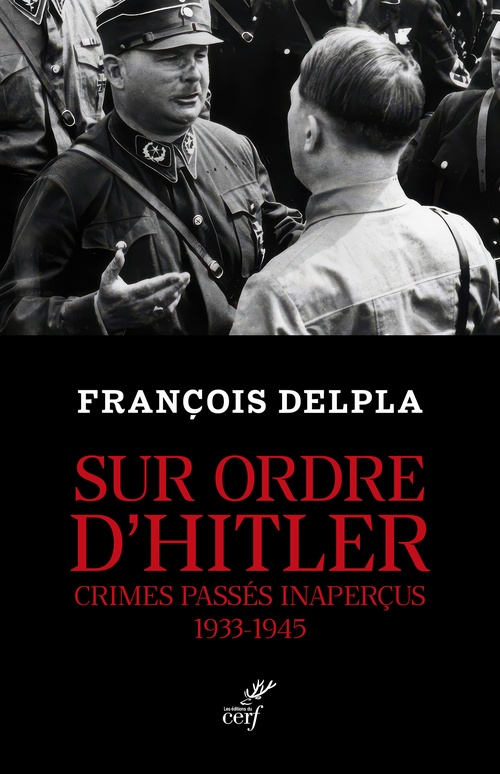 Couverture ebook de Sur ordre d'Hitler, de François Delpla