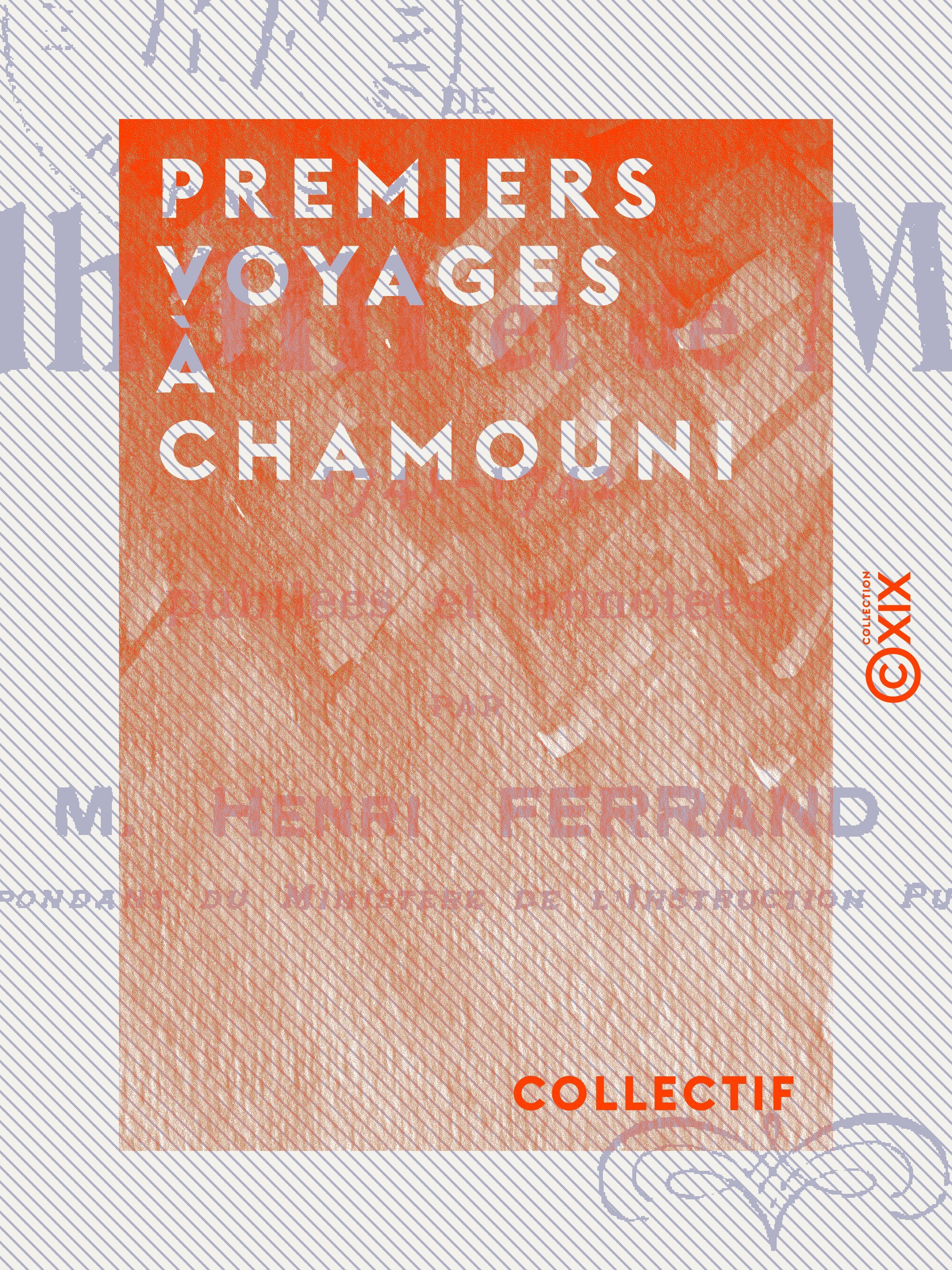 ebook cover of Premiers voyages à Chamouni, by Pierre Martel, William Windham