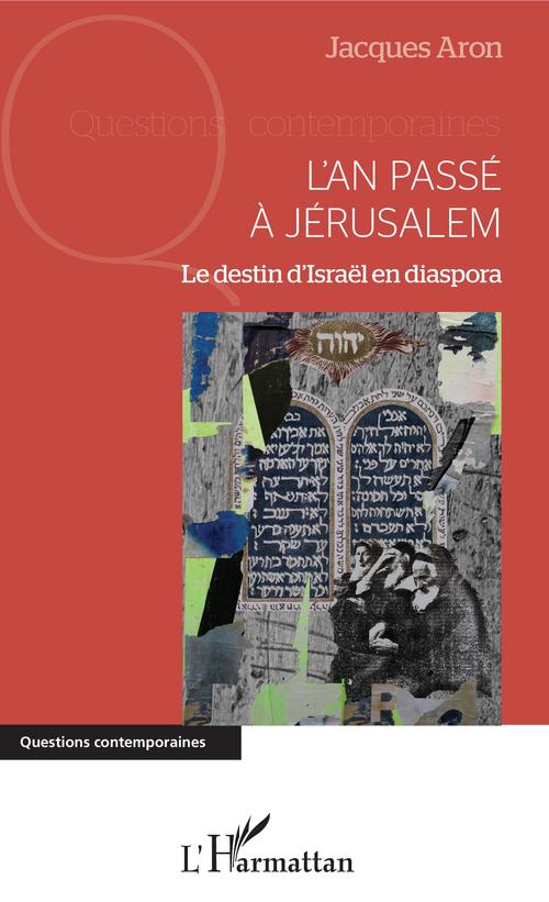 Couverture ebook de L'an passé à Jérusalem, de Jacques Aron