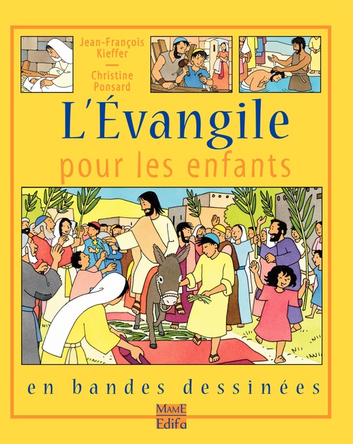 Couverture ebook de L'Évangile pour les enfants, de Jean-François Kieffer, Christine Ponsard